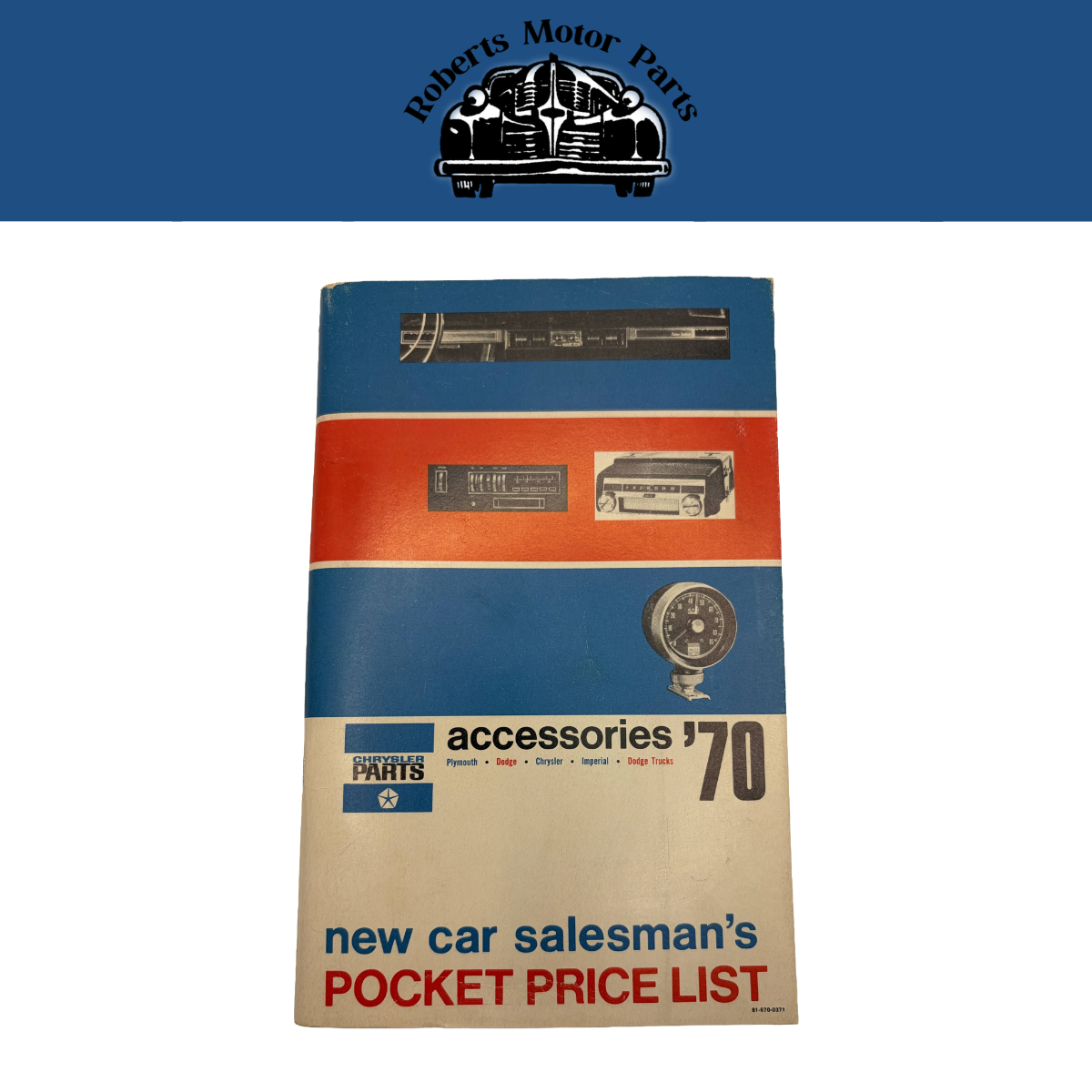 1970 Chrysler Plymouth Dodge Accessories Salesman Pocket Price List 81-670-0371