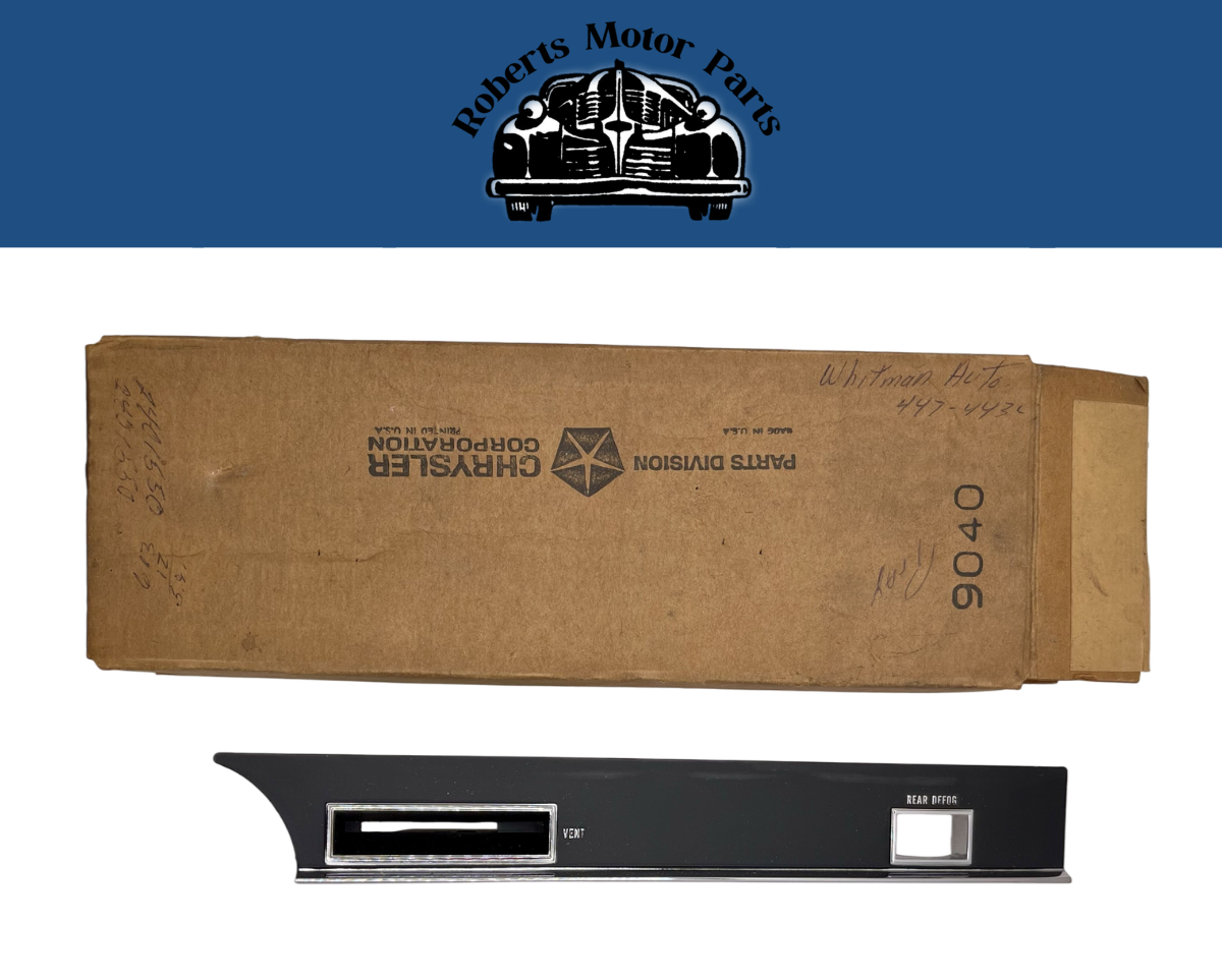 New Old Stock Mopar Rear Defroster Dash Bezel For 1967 Chrysler Models #2820317