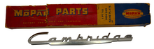 New Old Stock Plymouth Cambridge Fender Nameplate for 1951-53 Models #1456525