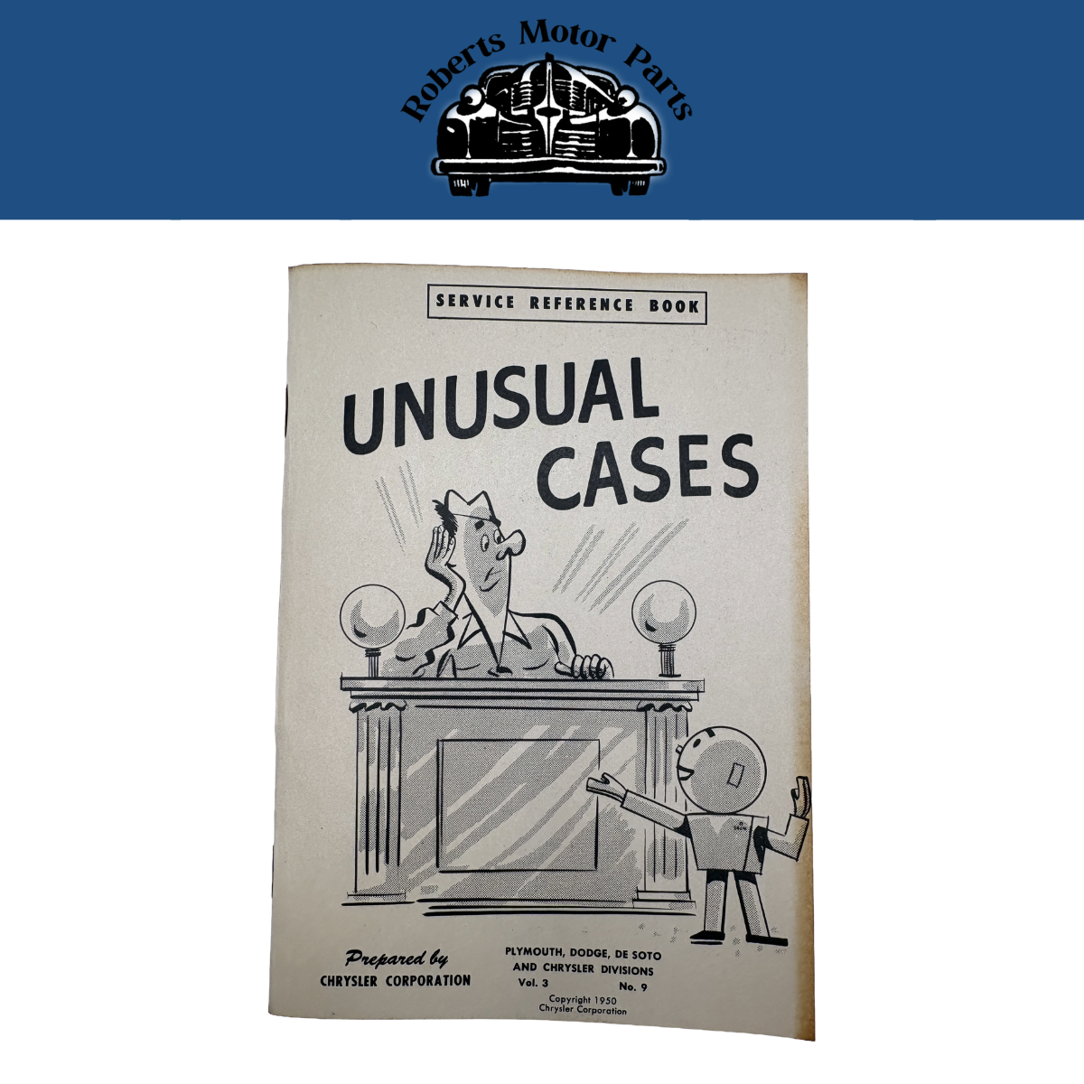 Original Ross Unusual Cases Book 1950 Chrysler Vol 3 No 9