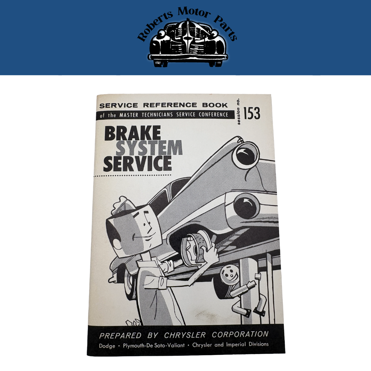 Original Ross Roy Brake System Service Book Chrysler Session 153