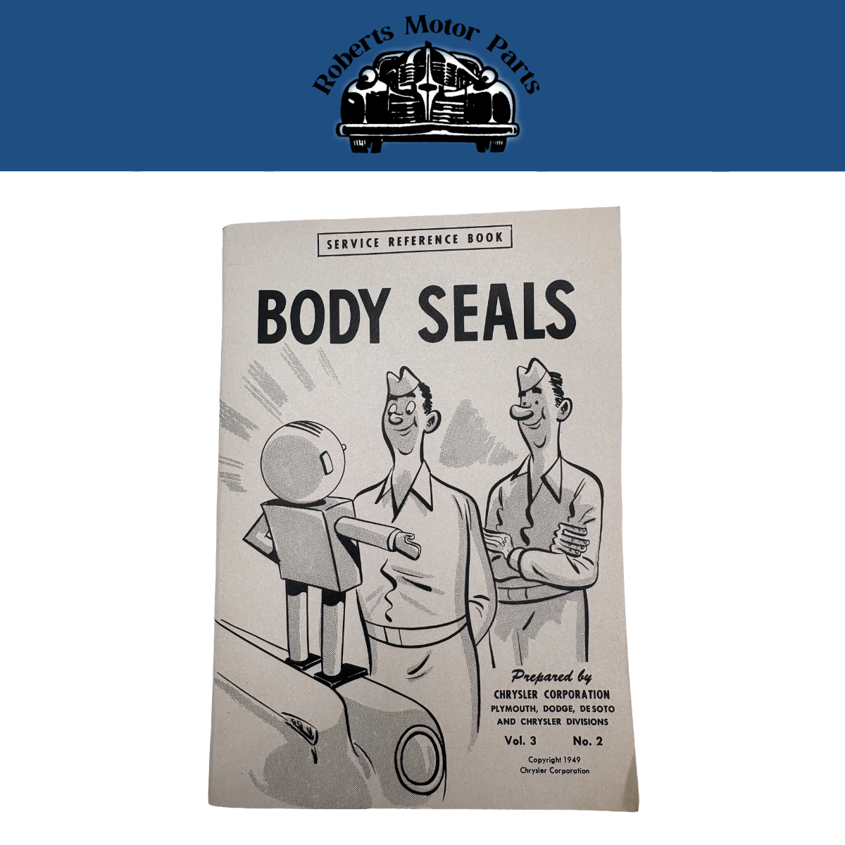 Original Ross Roy Body Seals Book 1949 Chrysler Vol 3 No 2