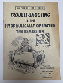 1949 Chrysler Hydraulic Transmission Troubleshooting Vol. 2 No. 12