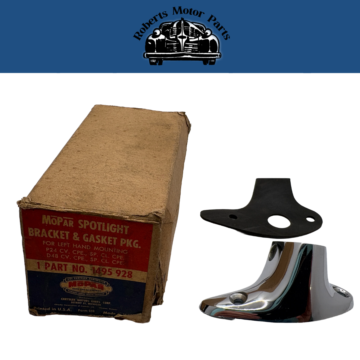 New Old Stock Left Hand Spotlight Bracket & Gasket Pkg 1952 Mopar #1495928