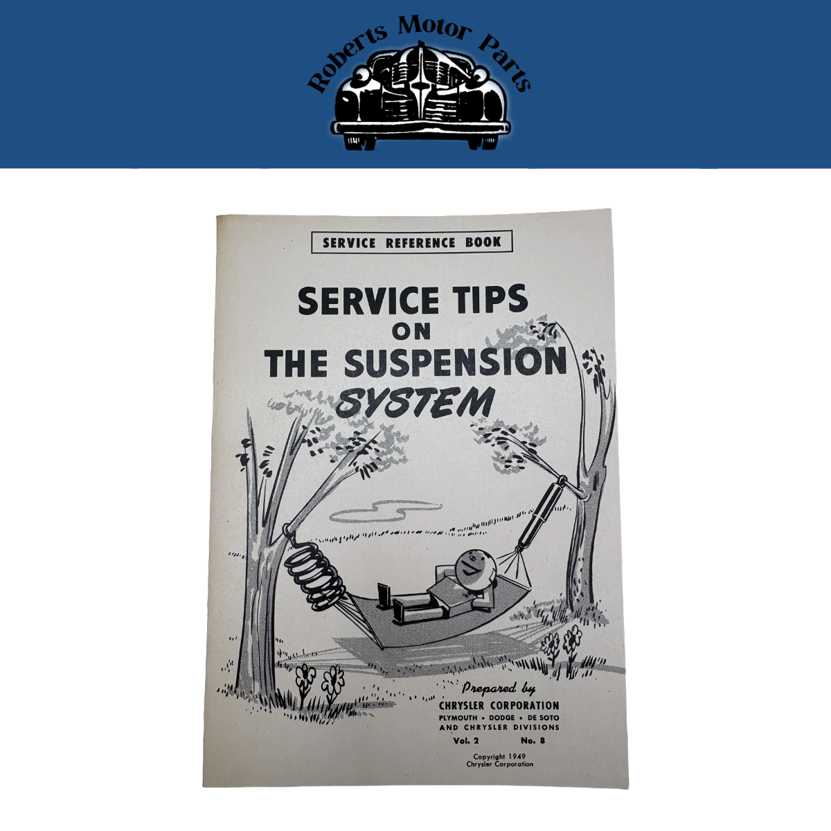 Original Ross Roy Suspension System Service Tips Book 1949 Chrysler Vol 2 No 8