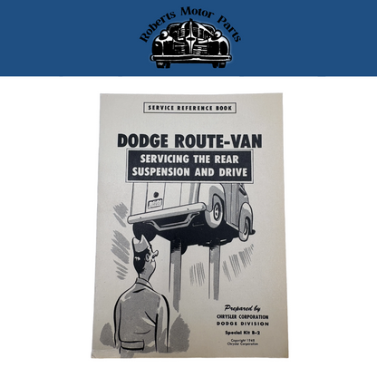 Original Ross Roy Rear Suspension and Drive Book 1948 Dodge Route Van Kit B-2