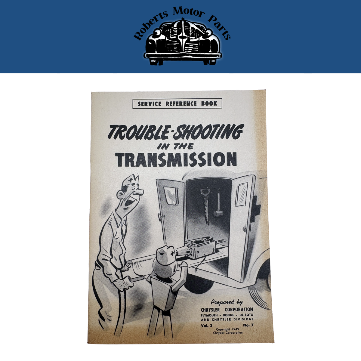 Original Ross Roy Transmission Troubleshooting Book 1949 Chrysler Vol 2 No 7