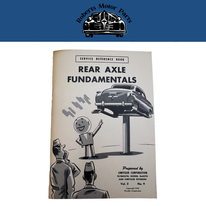 Original Ross Roy Rear Axle Fundamentals Book 1949 Chrysler Vol 2 No 9