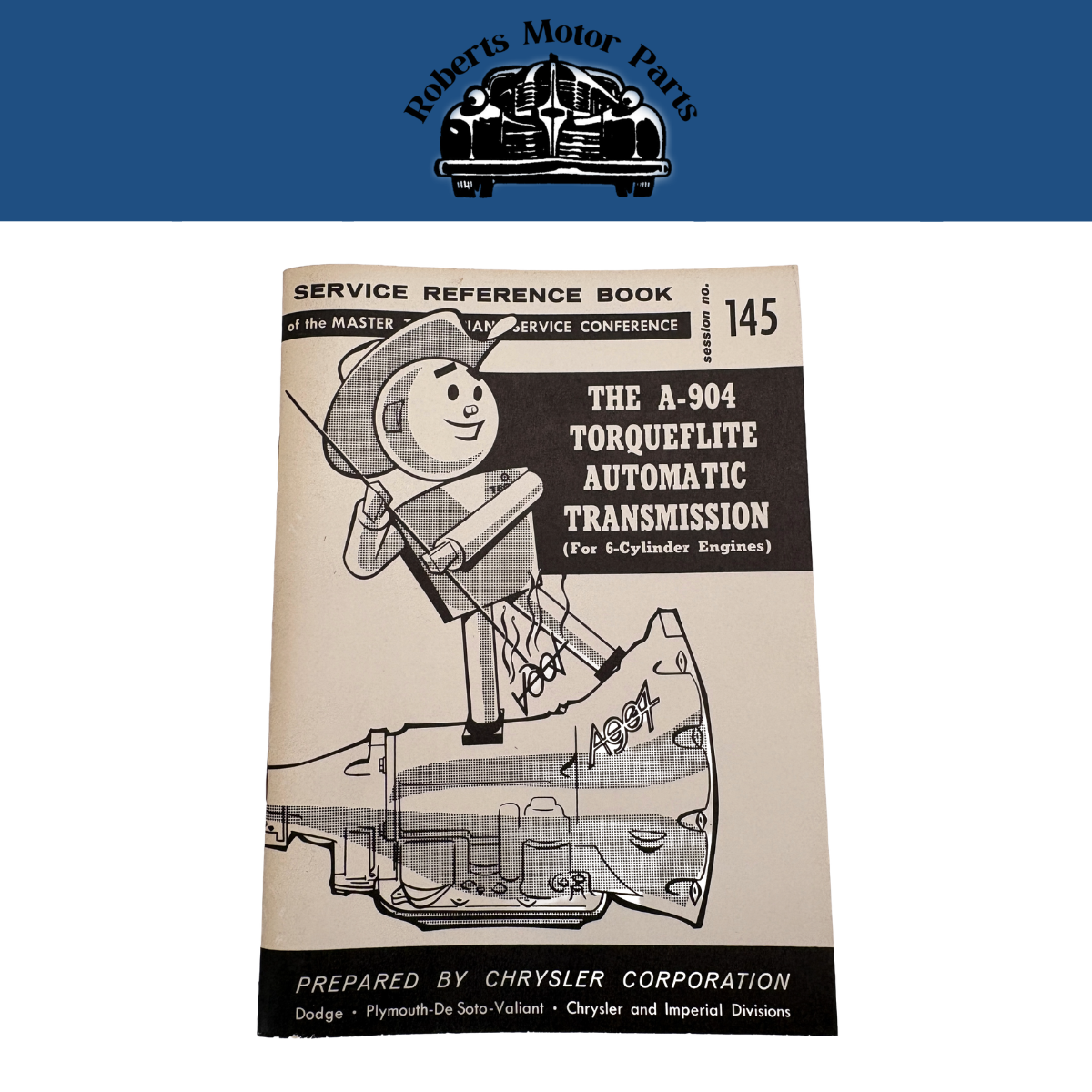 Original Ross Roy A-904 Torqueflite Transmission Book Chrysler Session 145