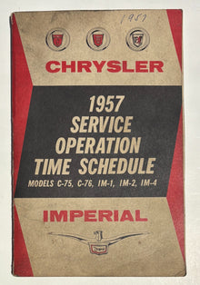 1957 Chrysler Service Operation Time Schedule C-75,C-76,IM-1,IM-2,IM-4 Imperial