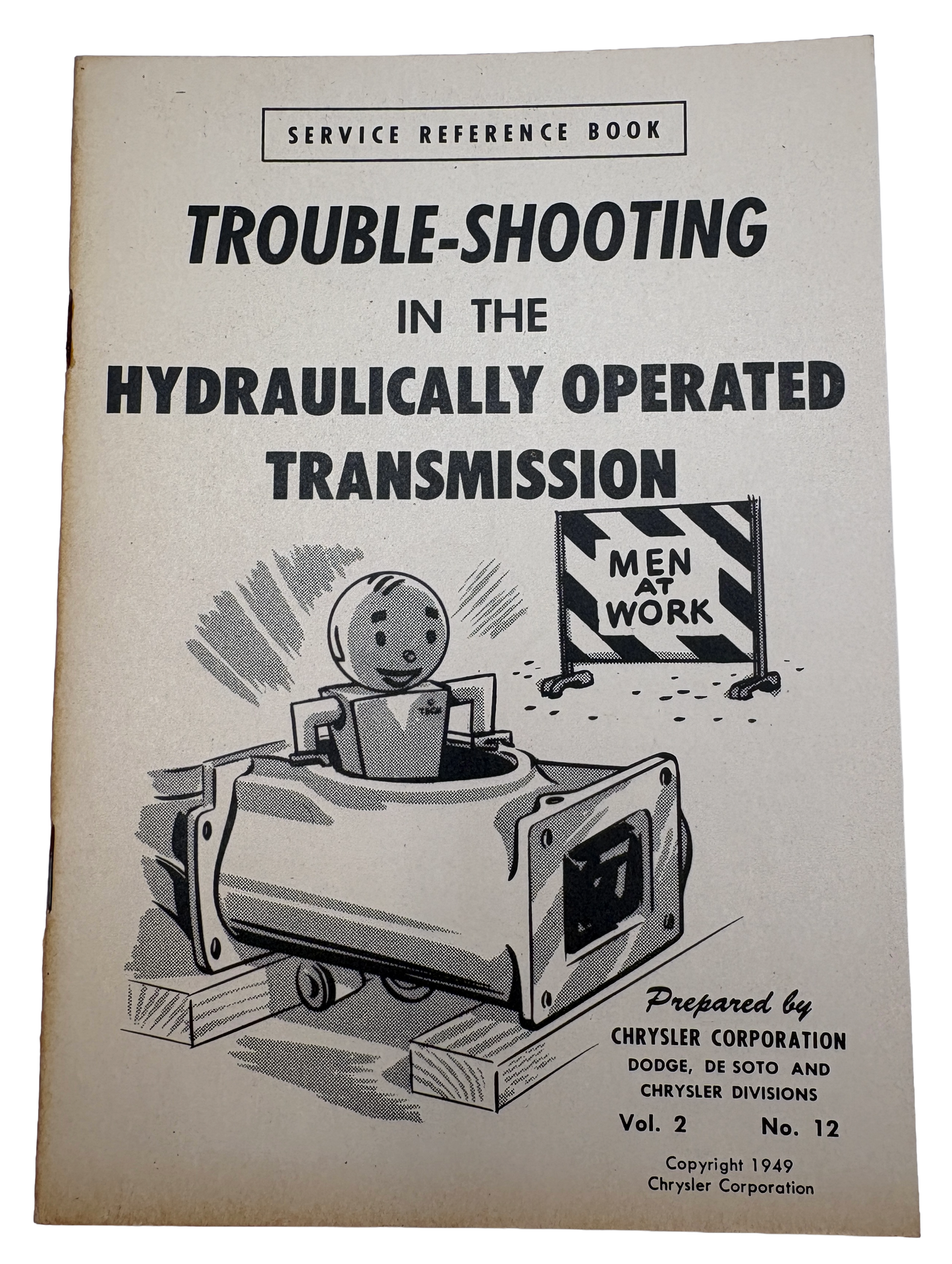 Original 1949 "Trouble-Shooting Hydraulically Operated Transmission" Vol. 2 No. 12
