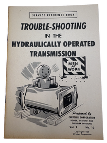 Original 1949 "Trouble-Shooting Hydraulically Operated Transmission" Vol. 2 No. 12